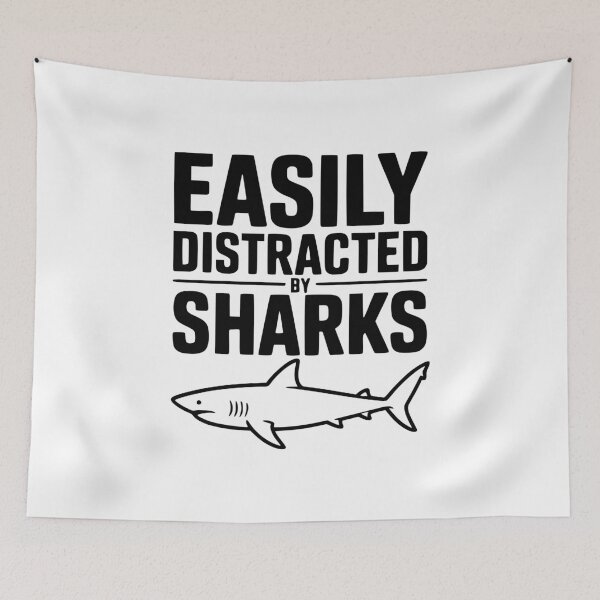 Item preview, Easily Distracted by Sharks designed and sold by Frank Ring.