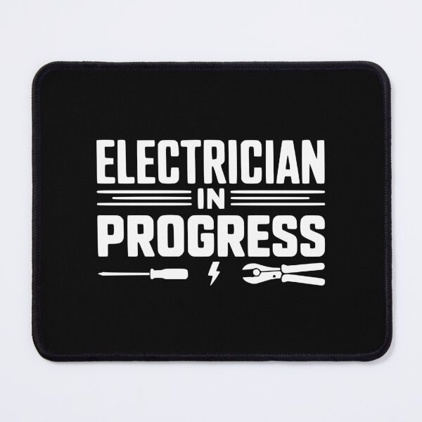 Item preview, Electrician in Progress designed and sold by Frank Ring.