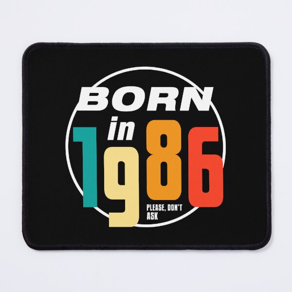 Item preview, Vintage Born in 1986 - Don't Ask Funny 40th Anniversary designed and sold by wingstar.