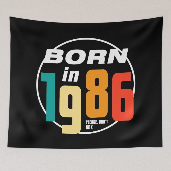 Item preview, Vintage Born in 1986 - Don't Ask Funny 40th Anniversary designed and sold by wingstar.