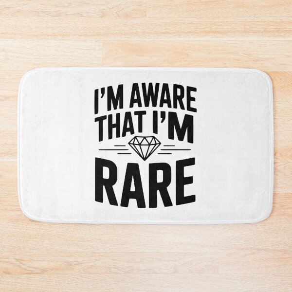 Item preview, I'm Aware That I'm Rare designed and sold by Frank Ring.