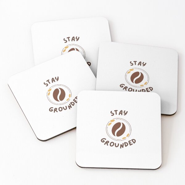 Item preview, stay grounded coffee pun motivational quote mindfulness gift aesthetic tee mug sticker designed and sold by THE JAVE STUDIOS.