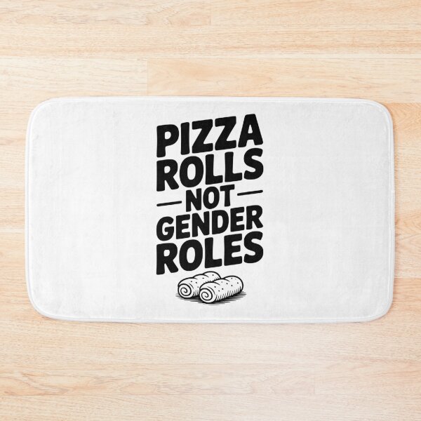 Item preview, Pizza Rolls Not Gender Roles designed and sold by Frank Ring.