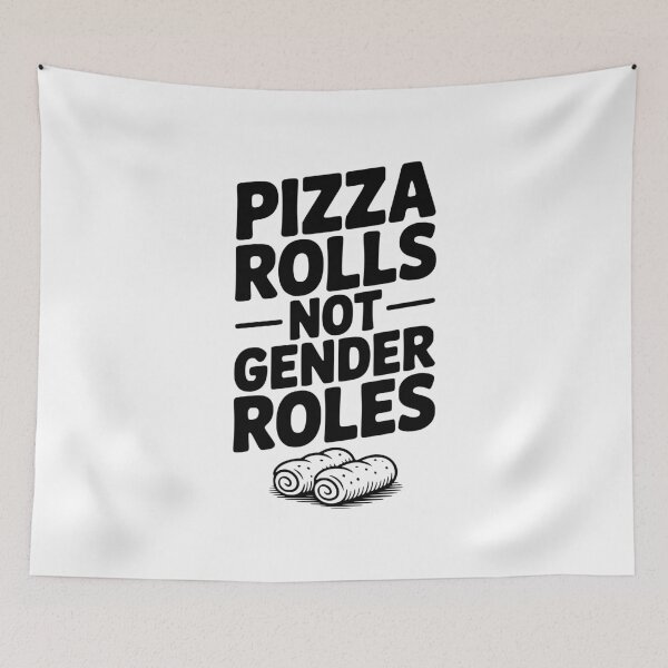 Item preview, Pizza Rolls Not Gender Roles designed and sold by Frank Ring.