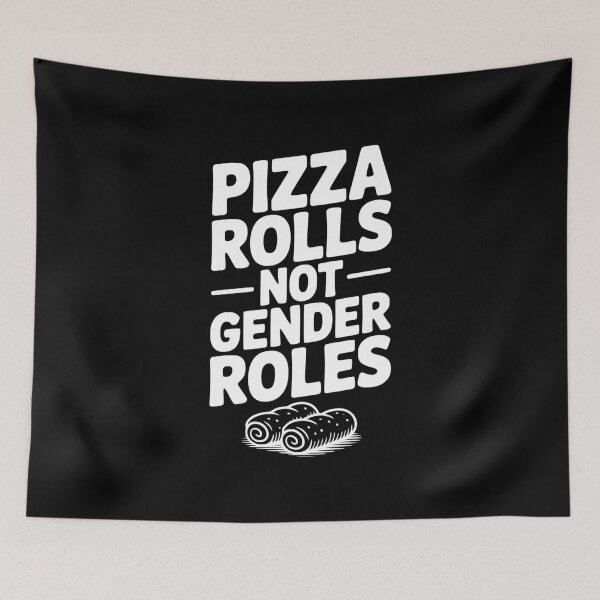 Item preview, Pizza Rolls Not Gender Roles designed and sold by Frank Ring.