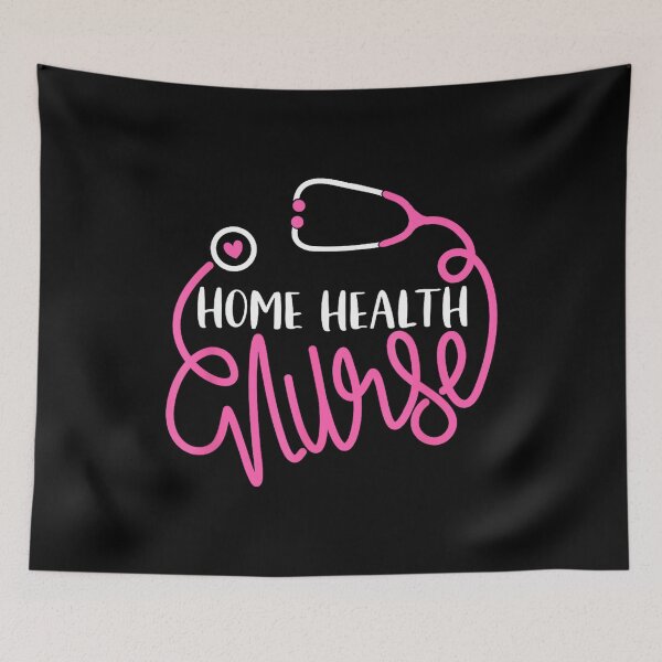 Item preview, Home Health Nurse Home Health Care Nursing Department Nurse designed and sold by JamesARager.