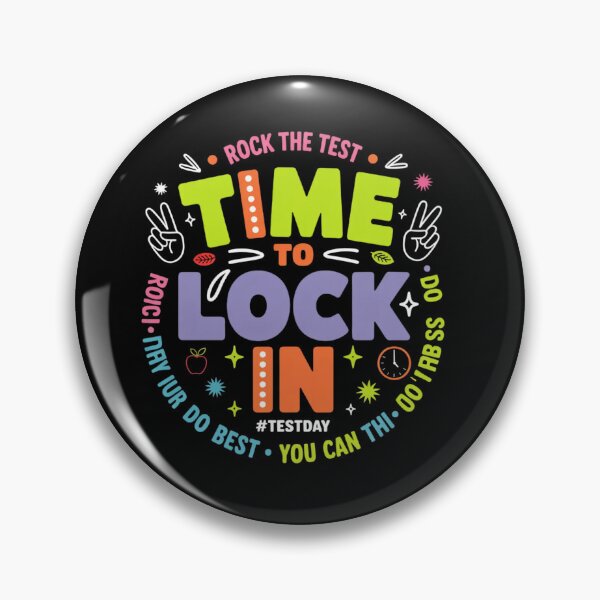 Item preview, Time to Lock in Test Day Do Your Best Teachers Students designed and sold by ZACK ART.