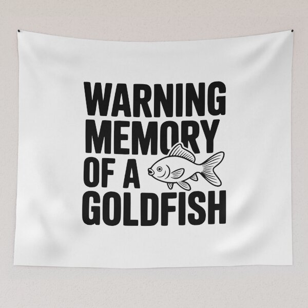 Item preview, Warning Memory of a Goldfish designed and sold by Frank Ring.