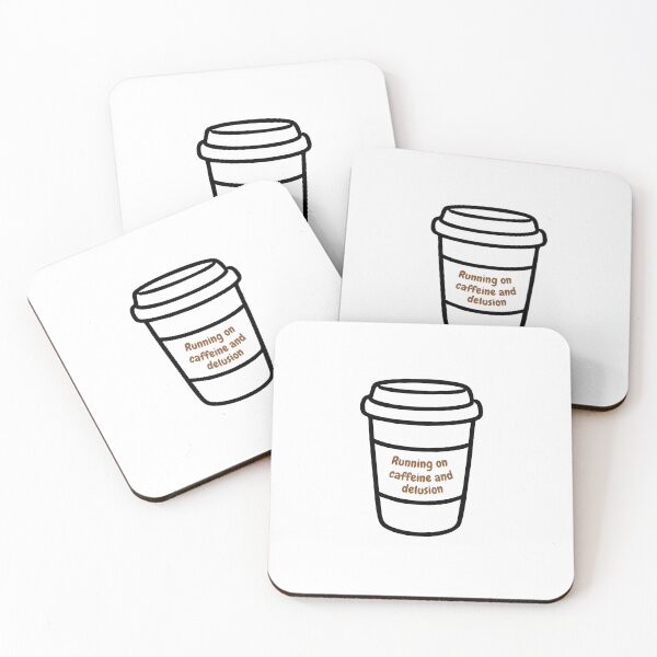 Item preview, running on caffeine and delusion funny relatable coffee quote gift burnout humor tshirt mug designed and sold by THE JAVE STUDIOS.