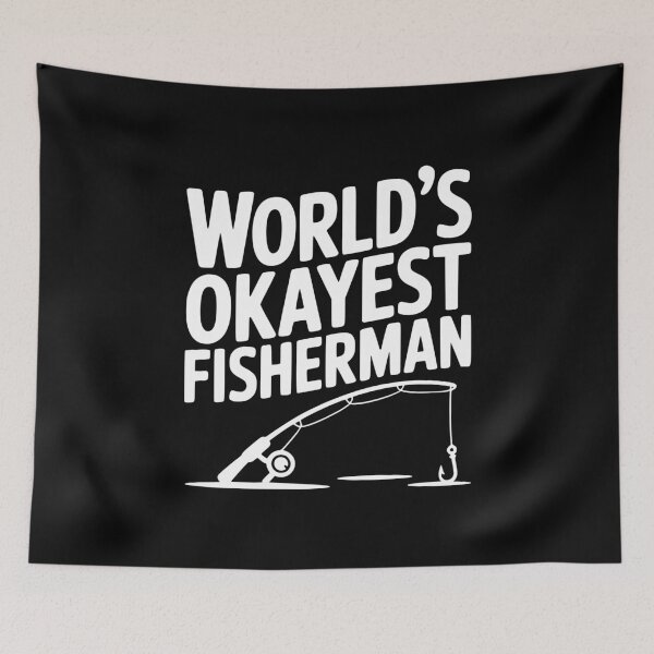 Item preview, World's Okayest Fisherman designed and sold by Frank Ring.