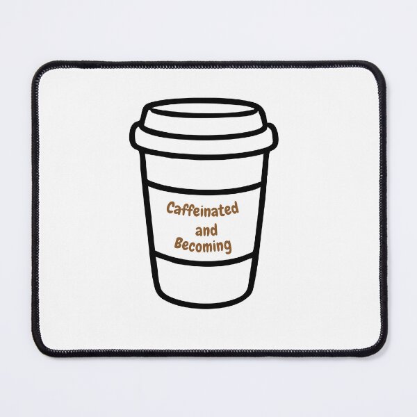 Item preview, caffeinated and becoming coffee self growth quote identity shift aesthetic gift mindset tee designed and sold by THE JAVE STUDIOS.