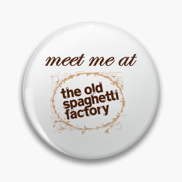 Item preview, Meet Me at the Old Spaghetti Factory designed and sold by coffeepolicy.