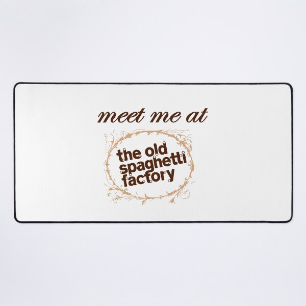 Item preview, Meet Me at the Old Spaghetti Factory designed and sold by coffeepolicy.