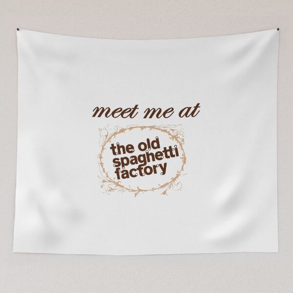 Item preview, Meet Me at the Old Spaghetti Factory designed and sold by coffeepolicy.