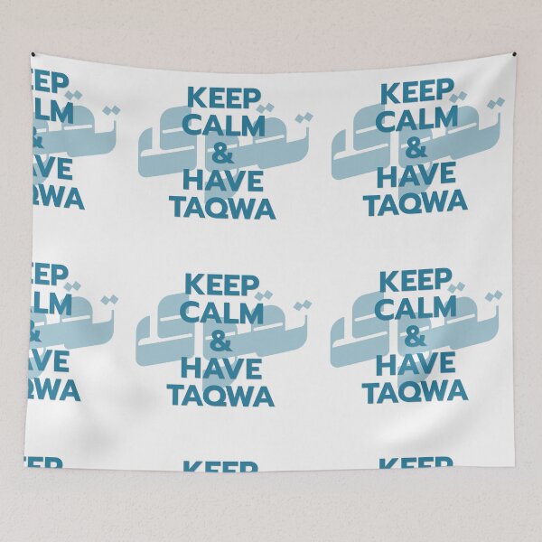Item preview, Keep Calm and Have Taqwa designed and sold by Qalam&Pixel.