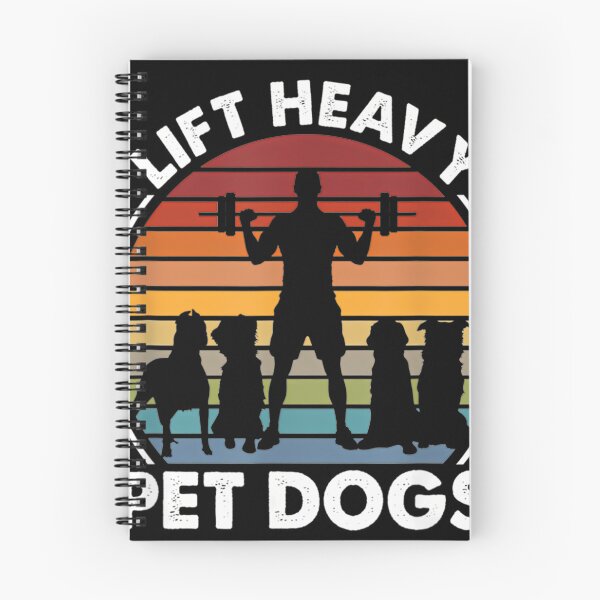 Item preview, Lift Heavy Pet Dogs Funny Fitness Weightlifting Retro designed and sold by NosuriHanArt.