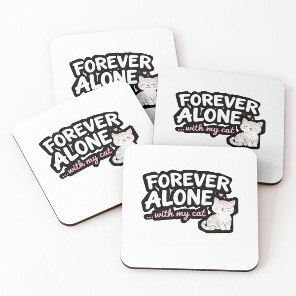 Item preview, Forever Alone With My Cat Funny Cat Lover Design | Cute Cat Quote Sticker T-Shirt designed and sold by PixelVibe Art.