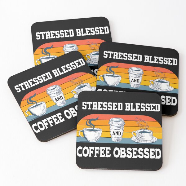 Item preview, Copy Of Stressed Blessed And Coffee Obsessed designed and sold by NosuriHanArt.