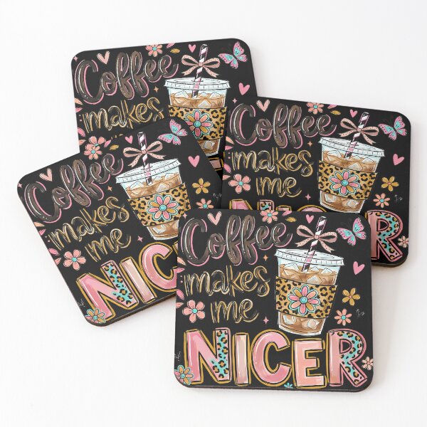 Item preview, Coffee Makes Me Nicer designed and sold by NosuriHanArt.