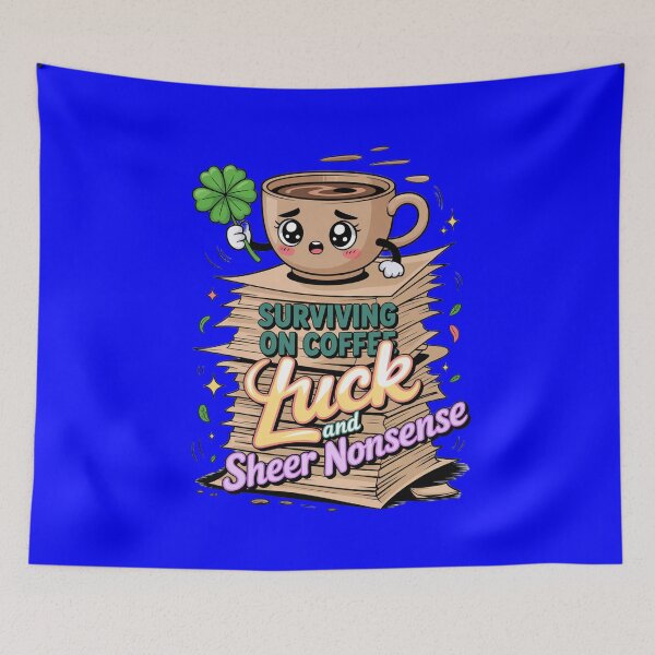 Item preview, Funny Humor Design Serving On Coffee Luck And Sheer Nonsense designed and sold by fantasticdesign.