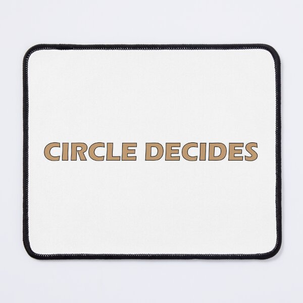 Item preview, circle decides designed and sold by Positive Mindzet!.