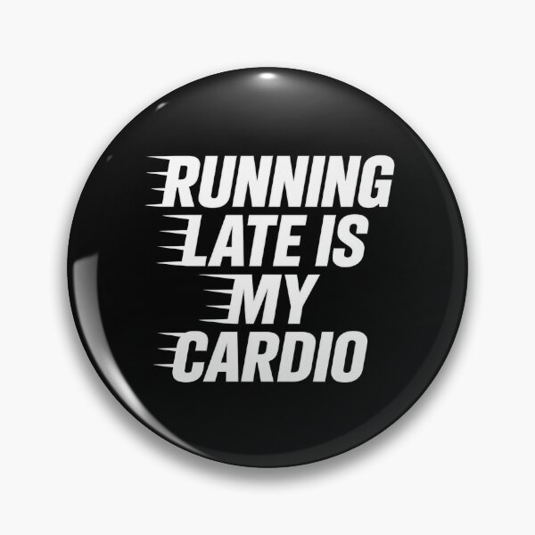 Item preview, Running Late Is My Cardio Funny Shirt | Relatable Humor Tee | Busy Life Quote | Sarcastic Fitness Joke designed and sold by LiHadxy.
