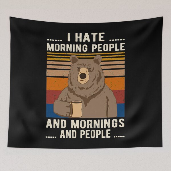 Item preview, Funny Vintage Bear I Hate Morning People And Mornings And People Bear Drinking Coffee designed and sold by AlviaAlcedoArt.