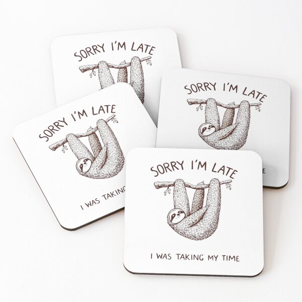 Item preview, Sorry I'm Late Sloth Art - Taking My Time - Funny Hanging Sloth Print designed and sold by JLMWorks.
