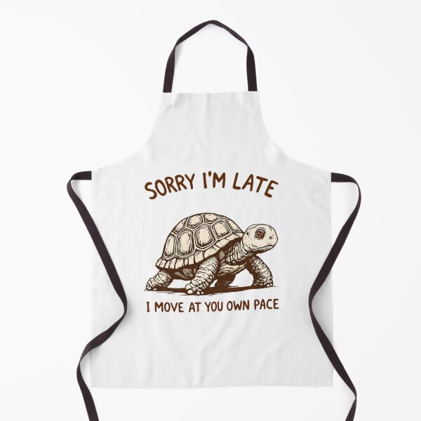 Item preview, Sorry I'm Late Turtle Art - Move At My Own Pace - Funny Tortoise Graphic designed and sold by JLMWorks.