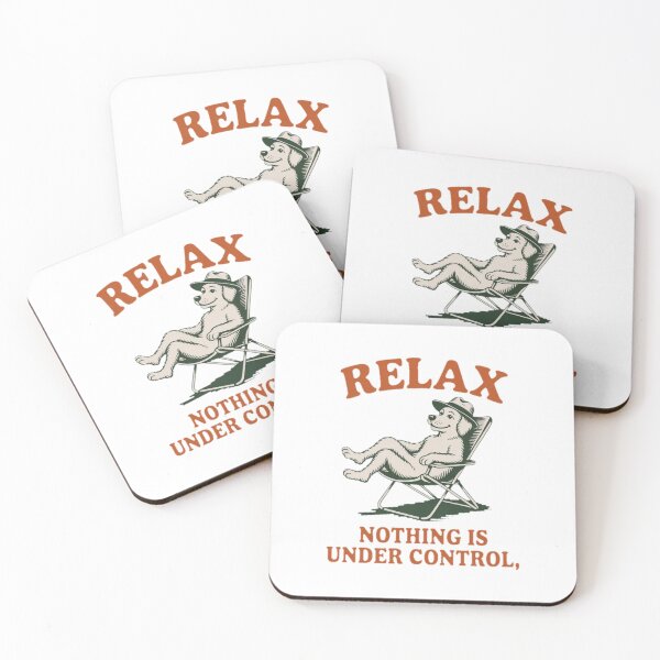 Item preview, Relax Dog Nothing Is Under Control designed and sold by YounexxART.