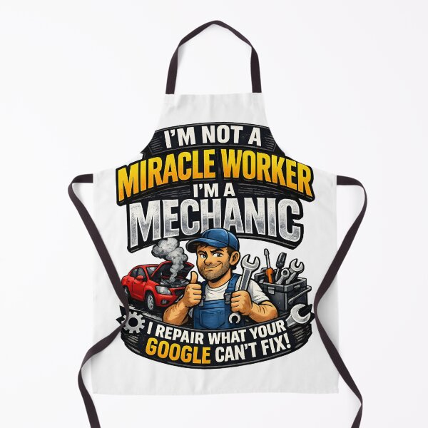 Item preview, Mechanic Humor – I’m Not a Miracle Worker, I’m a Mechanic – Funny Car Repair Design designed and sold by Paddy36777.