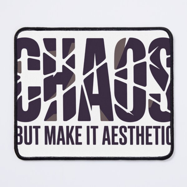 Item preview, Chaos, But Make It Aesthetic – Funny Minimalist Quote Design designed and sold by MerchWSzpilkach.