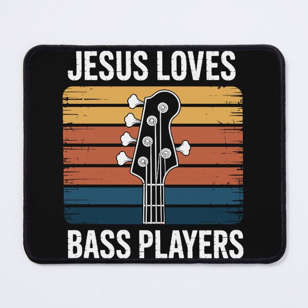 Item preview, Jesus Loves Bass Players designed and sold by jkrphoto.