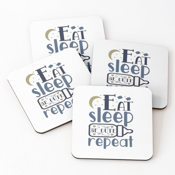 Item preview, Eat Sleep Be Cute Repeat – Cute Baby Quote Design designed and sold by MeowLoka ⭐⭐⭐⭐.