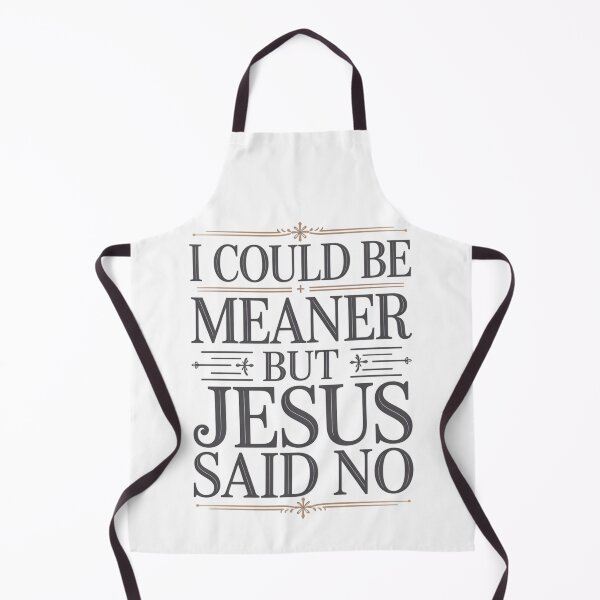 Item preview, I Could Be Meaner But Jesus Said No – Elegant Gothic Typography Christian T-Shirt V1 designed and sold by DarylWelsh2024.