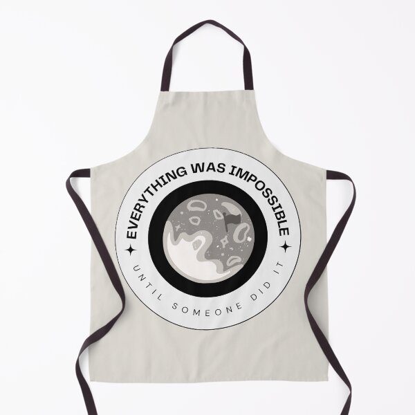 Item preview, Everything Was Impossible Until Someone Did It designed and sold by itz-hazza.