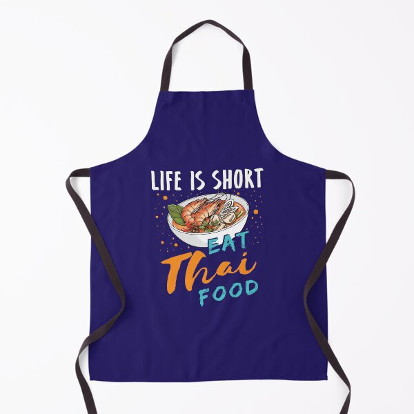 Item preview, Life Is Short Eat Thai Food designed and sold by jaygo.