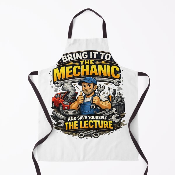 Item preview, Funny Mechanic Shirt – Bring It to the Mechanic and Save Yourself the Lecture designed and sold by Paddy36777.