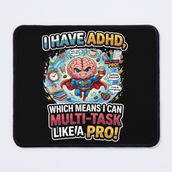 Item preview, I Have ADHD - I Multi-Task Like a Pro! Funny Superhero Brain designed and sold by CHAOS_CLUB.