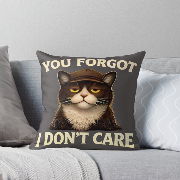 Item preview, You Forgot... I Don't Care - Funny Sarcastic Cat Shirt - Domestic Cat Chaos/Attitude CatTee/Minimalist Cat Humour/Cat Lover Gift  designed and sold by Halejo68.