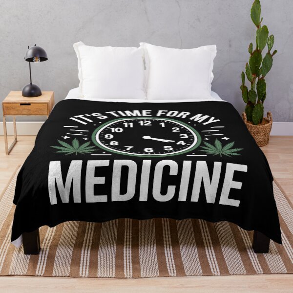 Item preview, It’s Time For My Medicine Funny Weed Quote 420 Stoner Joke designed and sold by Say It With Ink.