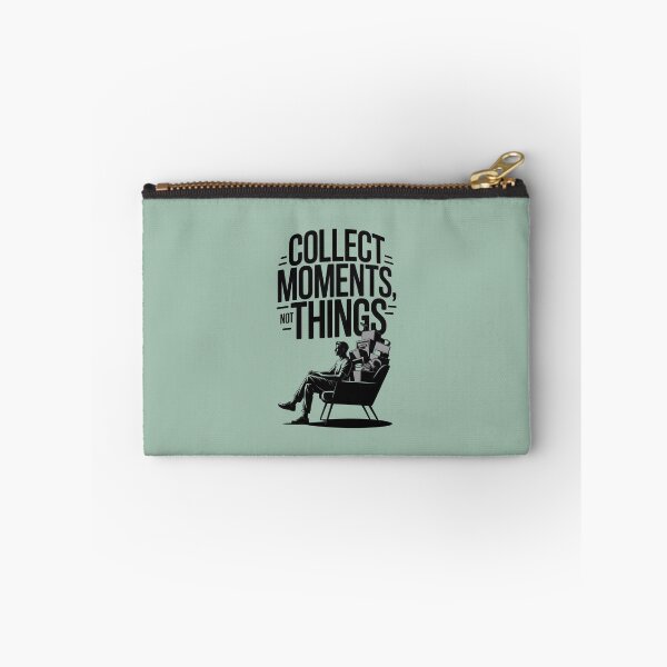 Item preview, COLLECT MOMENTS, NOT THINGS designed and sold by NEOCHRONOS.