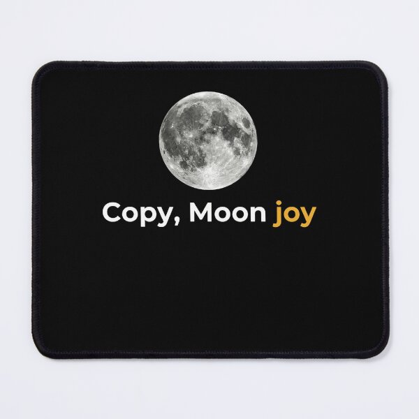 Item preview, Copy, Moon Joy Lunar Space Astronomy Lover Gift designed and sold by FormalDehyena.