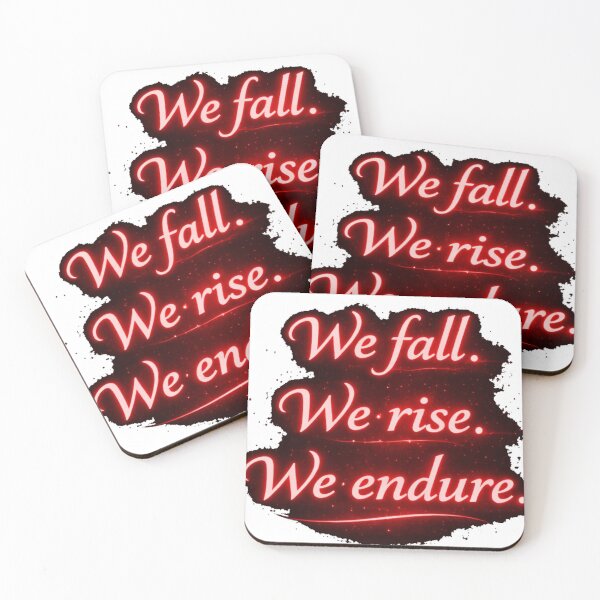 Item preview, We Fall We Rise We Endure – Resilience Quote | Motivational Strength Design Red designed and sold by Mirgonhood.