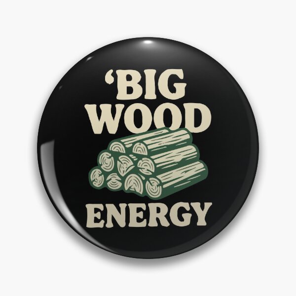 Item preview, Big Wood Energy designed and sold by Amir Faysal.