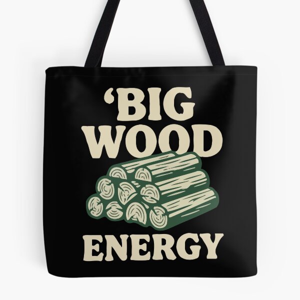 Item preview, Big Wood Energy designed and sold by Amir Faysal.