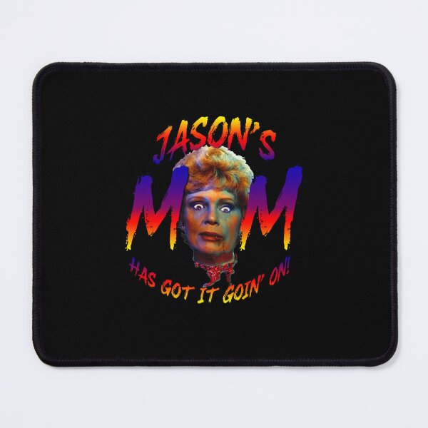 Item preview, Friday the 13th Pamela Voorhees Jason's Mom Has Got It Goin' On!! designed and sold by AbbottDesigns.
