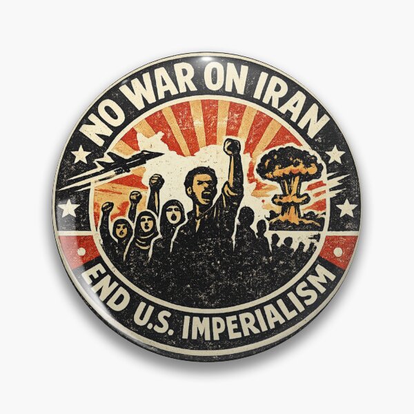 Item preview, No War on Iran - End U.S. Imperialism designed and sold by DIRTYDUNNZ.