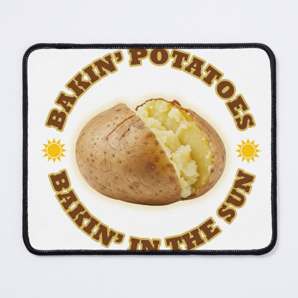 Item preview, Baking Potatoes Baking In The Sun designed and sold by joshpincus.