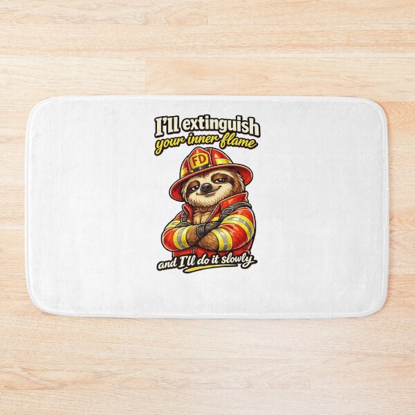 Item preview, I’ll Extinguish Your Inner Flame Firefighter Humor Sloth Design designed and sold by CyfroweMysli.